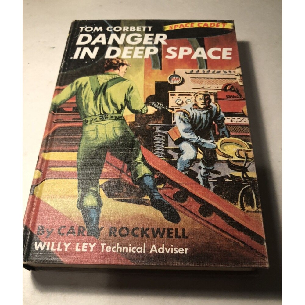 Tom Corbett  Danger In Deep Space 1953  Hard Back By Cary Rockwell Volume 2